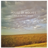 House of Wolves, Fold In The Wind